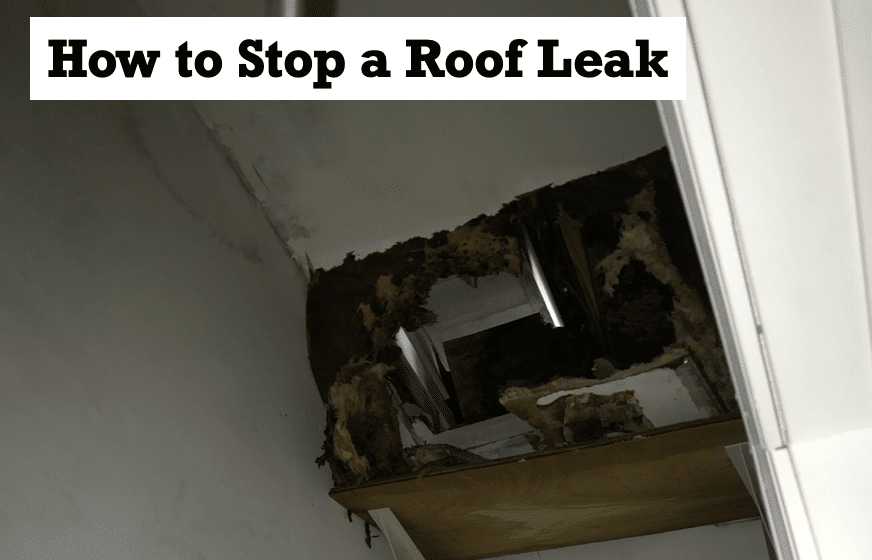 How to Stop a Roof Leak