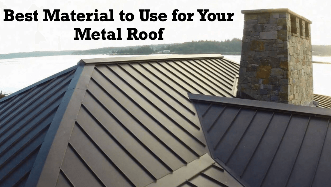 Best-Material-to-Use-for-Your-Metal-Roof