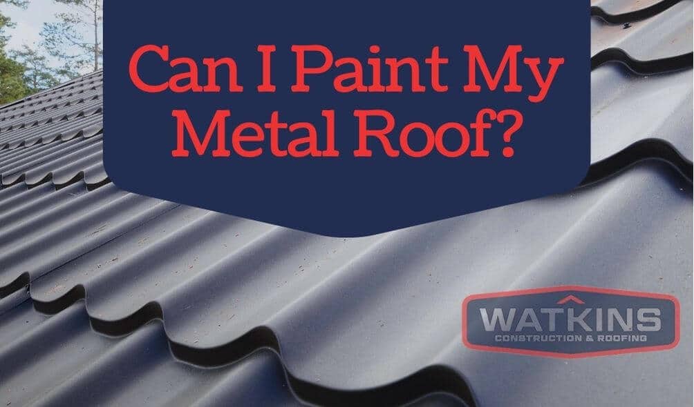 Can-I-Paint-My-Metal-Roof?