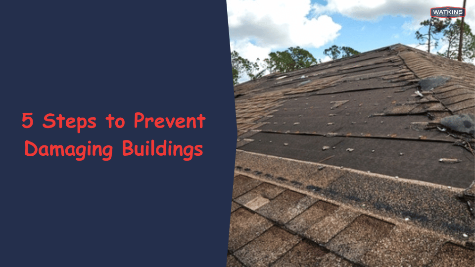 5-Steps-to-Prevent-Damaging-Buildings